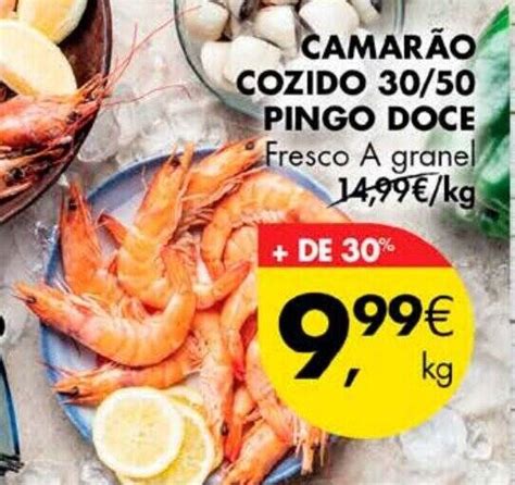 Promo O Camar O Cozido Pingo Doce Fresco A Granel Kg Em Pingo Doce