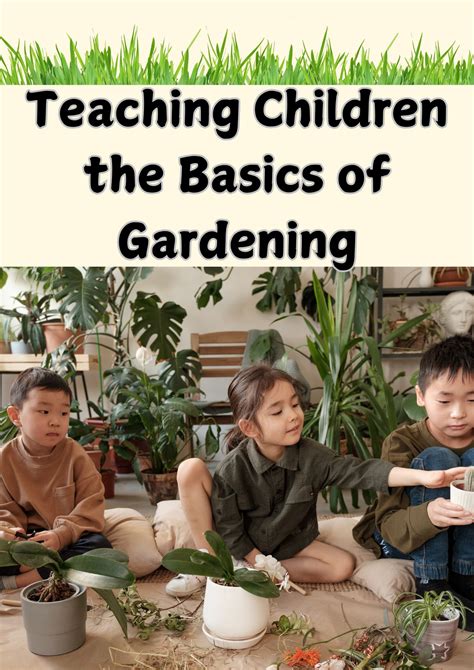 Teaching Children Basics of Gardening: Hobbies — Radiant Rise