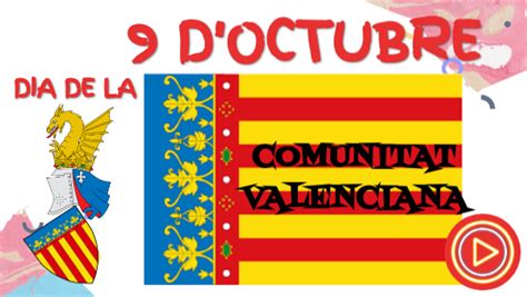 D Octubre Dia De La Comunitat Valenciana