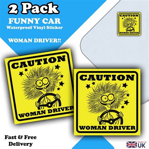 2 PACK - FUNNY CAR STICKERS - Caution Woman Driver - Funny Humorous Car ...