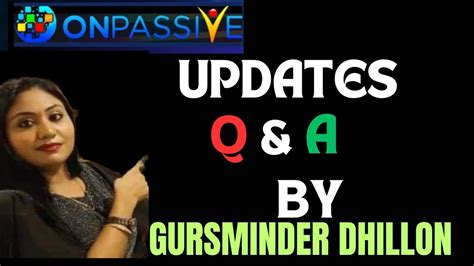 Onpassive Question Answer Gursminder Dhillon Op Team Champion