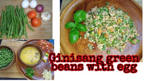 Ginisang Baguio Beans With Egg Easy To Cook Recipe Budget Meal