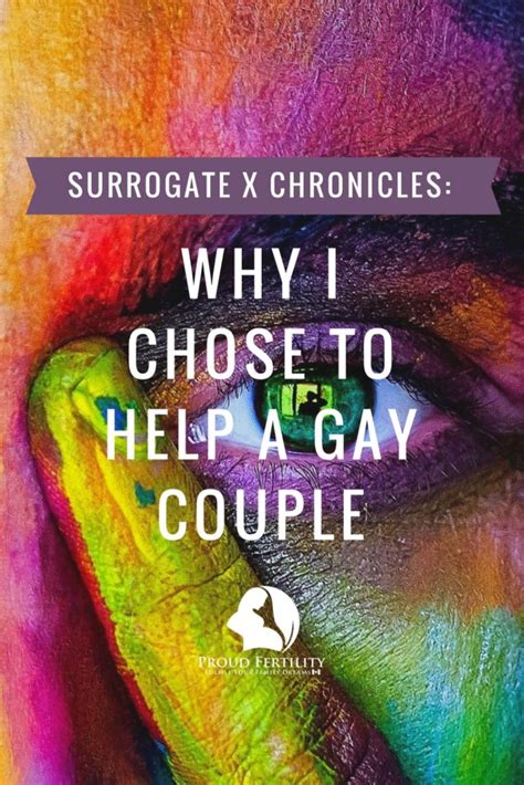 Why I Chose To Be A Surrogate For A Gay Couple Proud Fertility