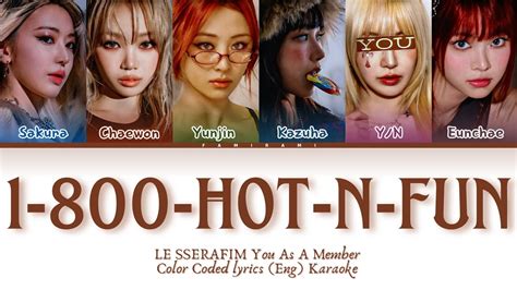 Karaoke Le Sserafim Hot N Fun You As A Member Members Ver Youtube