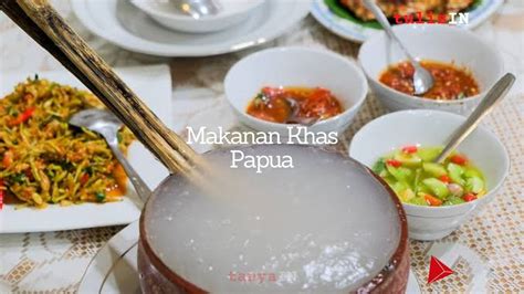 Makanan Khas Papua - musikIN