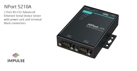NPort 5210A : IN STOCK : Ethernet Serial Device Server · Buy online ...