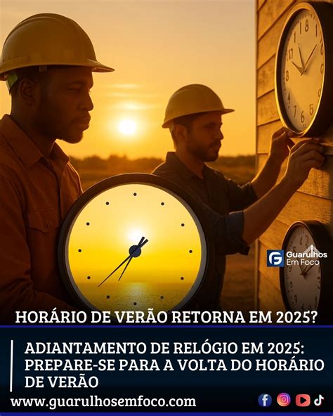 Quando Acaba O Verão 2026 - Horário de verão volta em 2025/2026: veja quando começa e as mudanças ...
