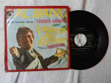 AL BANO Il Ragazzo Che Sorride Musica DISCO VINILE 45 GIRI EUR 10