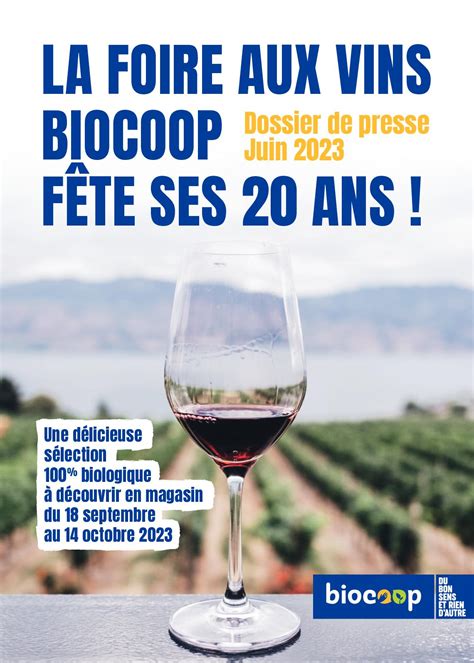 Calaméo La foire aux vins Biocoop fête ses 20 ans Dossier de