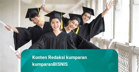 Riset Fresh Graduate Lebih Banyak Bekerja Sesuai Pendidikan Kumparan