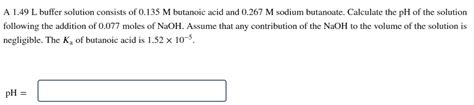 Answered A 1 49 L Buffer Solution Consists Of Bartleby