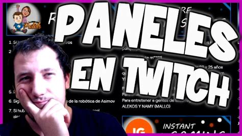 CÓMO editar PANELES en TWITCH Cómo poner paneles PANELES TWITCH YouTube