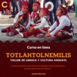 Lengua Y Cultura Nahuatl CLES Centro De Lenguas Estudios Y Saberes