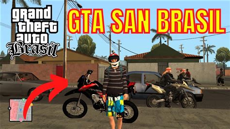 GTA SAN BRASIL VERSÃO MOTOVLOG bora trocar uma idéia YouTube