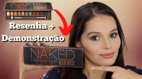 Nova paleta de Sombras NAKED WILD WEST Resenha Demonstração URBAN