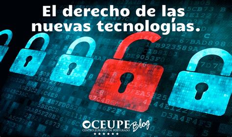 El Derecho De Las Nuevas Tecnologías