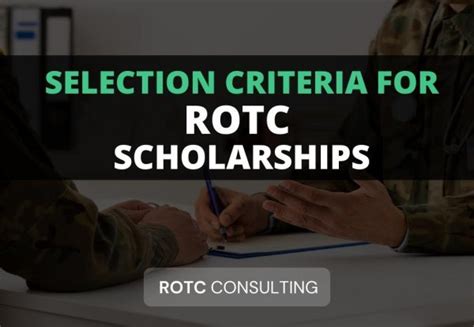 Selection Criteria for ROTC Scholarships - ROTC Consulting