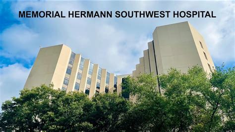 Memorial Hermann Southwest Hospital Emergence Center Houston Tx Youtube