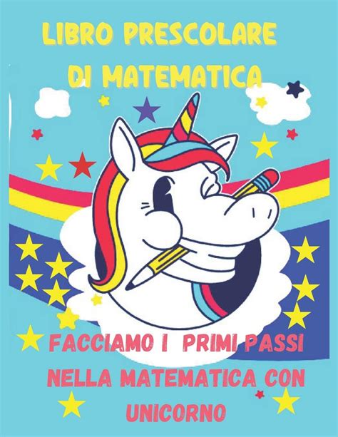 Buy LIBRO PRESCOLARE DI MATEMATICA Facciamo I Primi Passi Nella