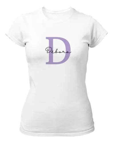 Camiseta Letra D Nome Débora Feminina | MercadoLivre