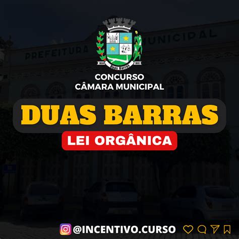 Lei Org Nica De Duas Barras Incentivo Curso Hotmart