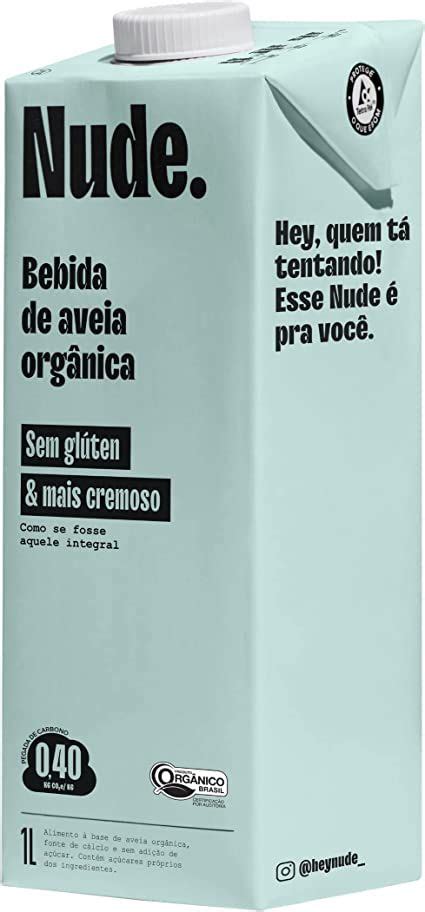 Bebida De Aveia Mais Cremoso Org Nica Nude L Feliz Org Nica