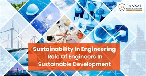 Sustainability In Engineering: Role Of Engineers In Sustainable ...