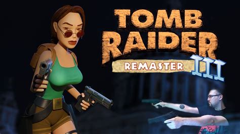 Tomb Raider I Iii Remastered Tr Nevada Desert Youtube