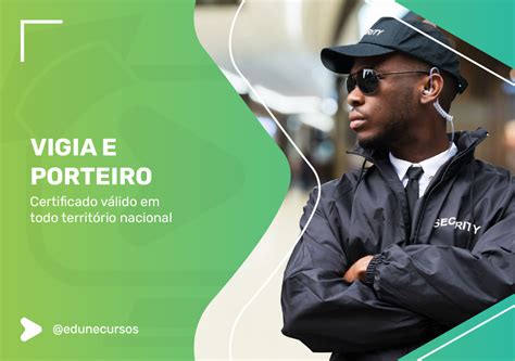 Função De Vigia E Porteiro - Curso Porteiro e Vigia Online: Garanta Sua Vaga de Segurança