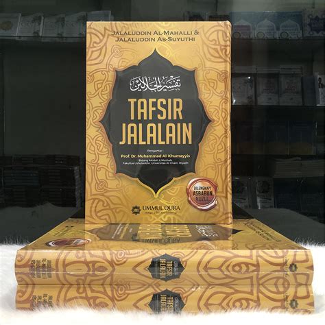 Tafsir Jalalain Jalaluddin Al Mahalli And Jalaluddin As Suyuthi Toko