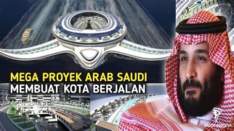 Arab Saudi Berambisi Membuat Kapal Pesiar Terbesar Di Dunia Youtube