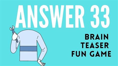 Brain Teaser Fun Game Answer 33 Youtube