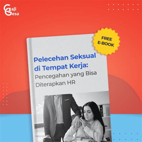 Pelecehan Seksual Di Tempat Kerja Pencegahan Yang Bisa Diterapkan Hr