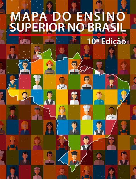 Mapa Do Ensino Superior Edi O Semesp