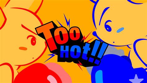 Too Hot YouTube