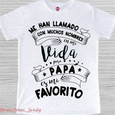 Camisas Para Papa Camisa Dia Del Padre Playeras Dia Del Padre