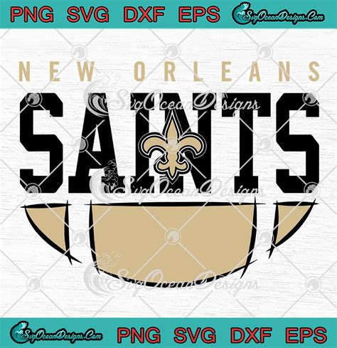 New Orleans Saints Football NFL SVG New Orleans Saints SVG American