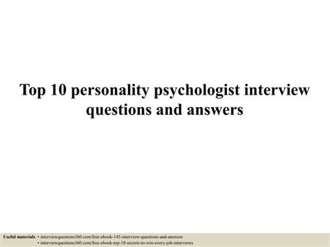 Top 10 Personality Psychologist Interview Questions And Answers Ppt