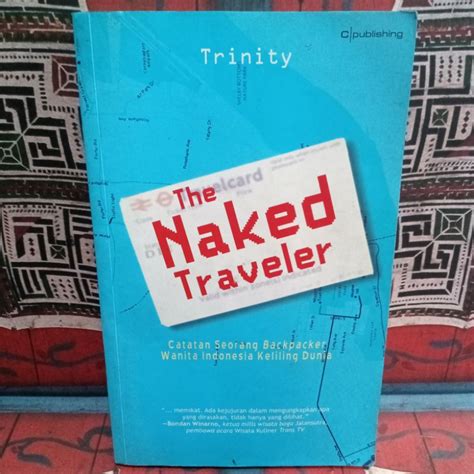 Jual Buku Original THE NAKED TRAVELER CATATAN SEORANG BACKPACKER WANITA INDONESIA KELILING DUNIA