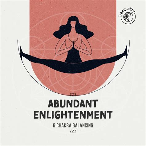 Zzz Abundant Enlightenment Chakra Balancing Zzz Album By Relaxing