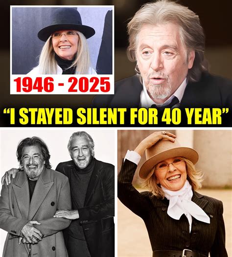 Action - After Diane Keaton Death, Al Pacino FINALLY Admits What We All