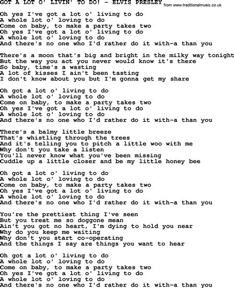 Got A Lot O' Livin' To Do!-Elvis Presley-.txt, by Elvis Presley ...