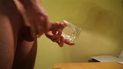 Cum In Glas Wichsen Ins Glas Masturbation Cum Cum Cum Gay Man Porn XHamster