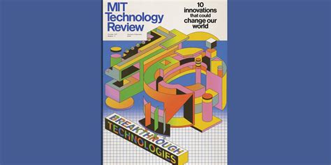 The Download Introducing Mit Technology Reviews 10 Breakthrough