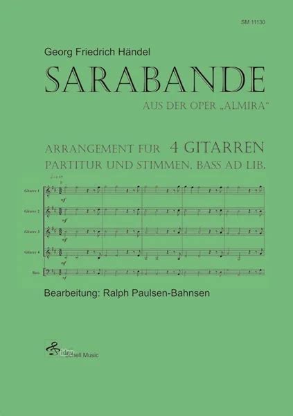 Sarabande aus Oper Almira für 4 Gitarren oder Gitarrenensemble C