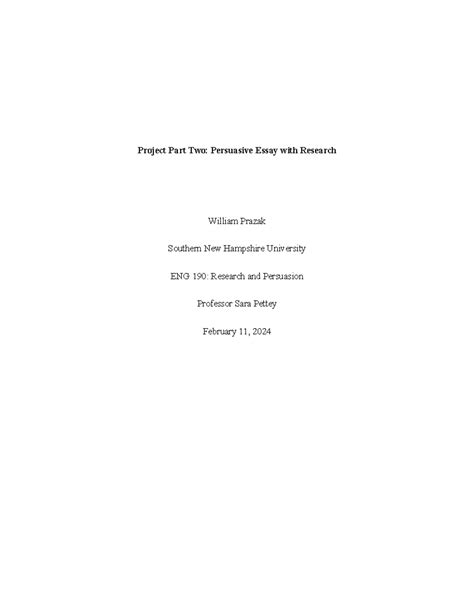 Prazak Module Mod Project Part Two Persuasive Essay With