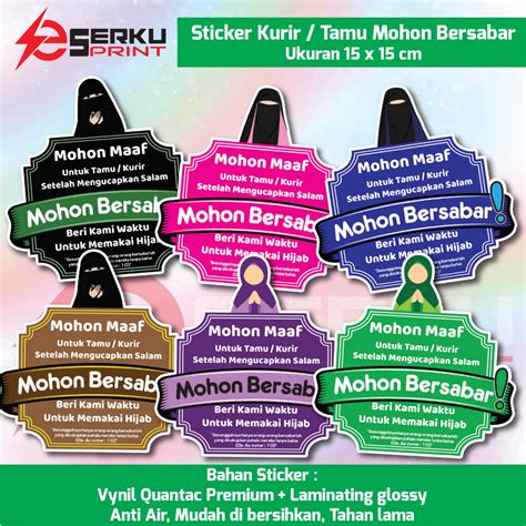 Jual Stiker Kurir Tamu Mohon Bersabar Sticker Hijab Jilbab Uk