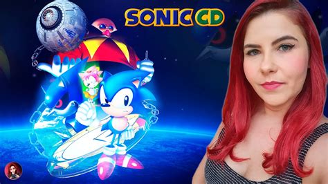 Sonic Cd Primeira Vez Jogando At Zerar Youtube