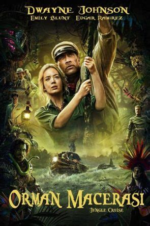 Orman Macerası izle Jungle Cruise 2021 Film izle Türkçe Dublaj