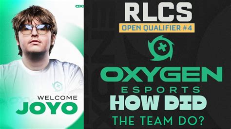 Joyo Is Back Oxygen Esports Are Back Eu Rlcs Open Qualifier Double